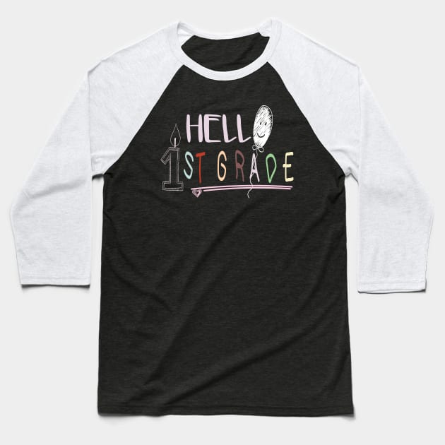 first grade - hello first grade - first day of school shirt - 1st grade - announcement first grade Baseball T-Shirt by ARBEEN Art